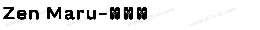 Zen Maru字体转换